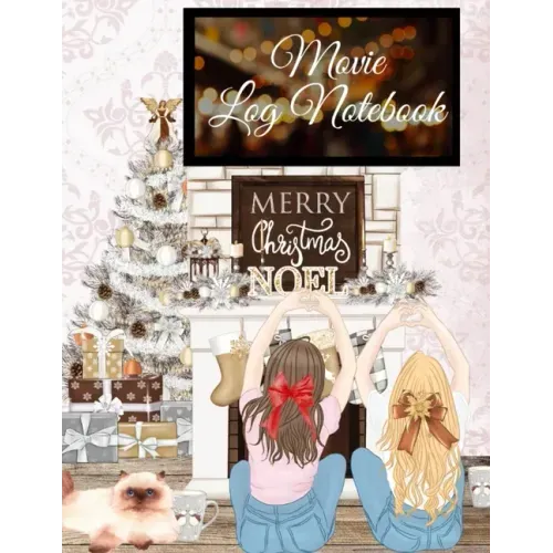 Movie Log Notebook: Holiday Hallmark Movie Watching Thanksgiving Journal For Women - Personal TV Films And Series Bucket List Note Book Fo - Paperback